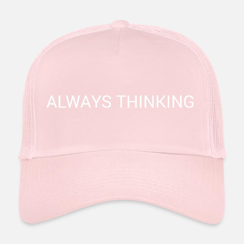 Immer nachdenken – Minimales Überdenken, Textdesign Trucker Cap