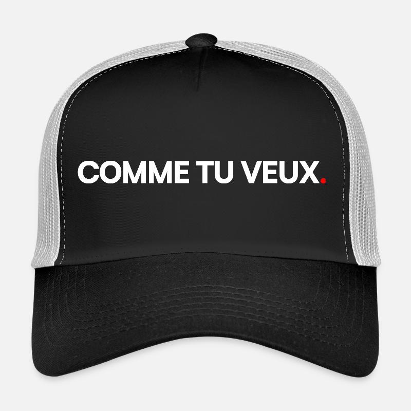 COMME TU VEUX | Humour minimal expression Casquette trucker 