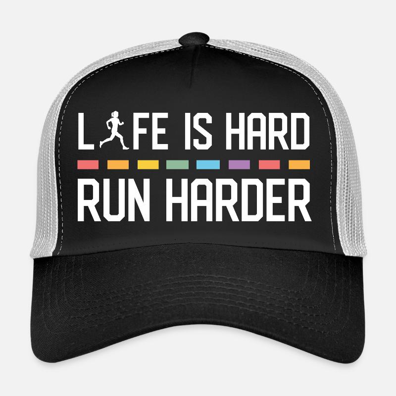 Das Leben ist hart. Laufen Sie härter. Trucker Cap