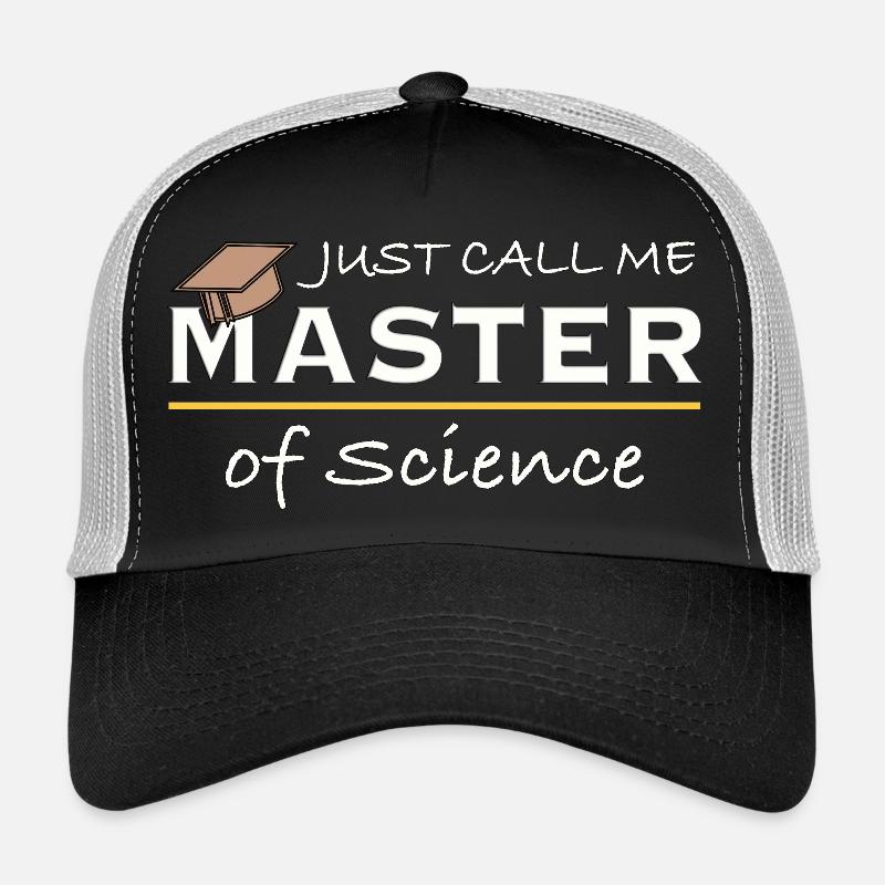 Appelez-moi simplement Master of Science Wissenschaft Humour Casquette trucker 