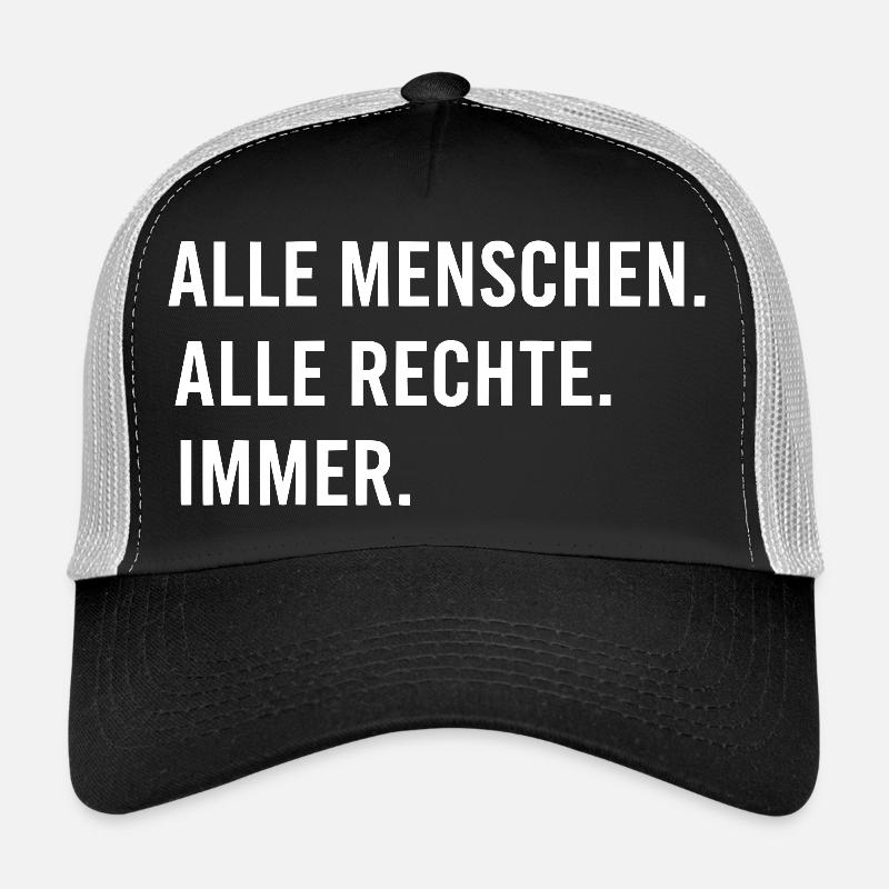 All people. All rights reserved. Always. Trucker Cap