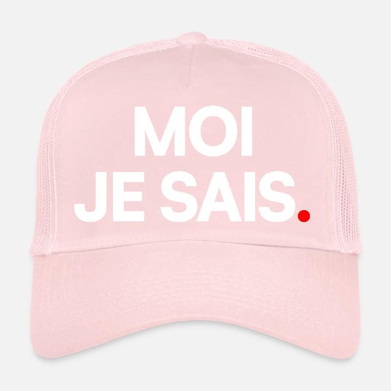 Moi je sais Casquette trucker 
