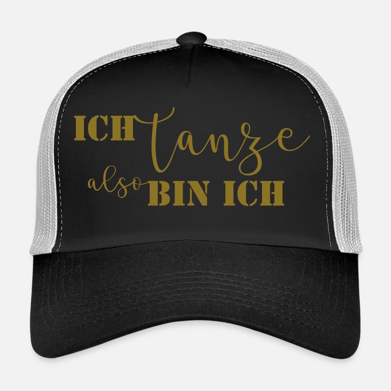 ich tanze also bin ich - Trucker Cap - Schwarz/Steingrau