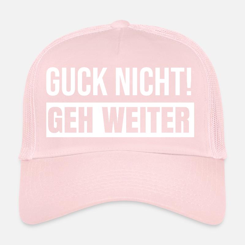 Ne regarde pas, vas-y Casquette trucker 