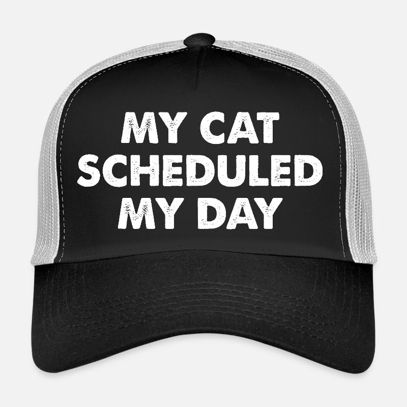 Mon chat a programmé ma journée Casquette trucker 