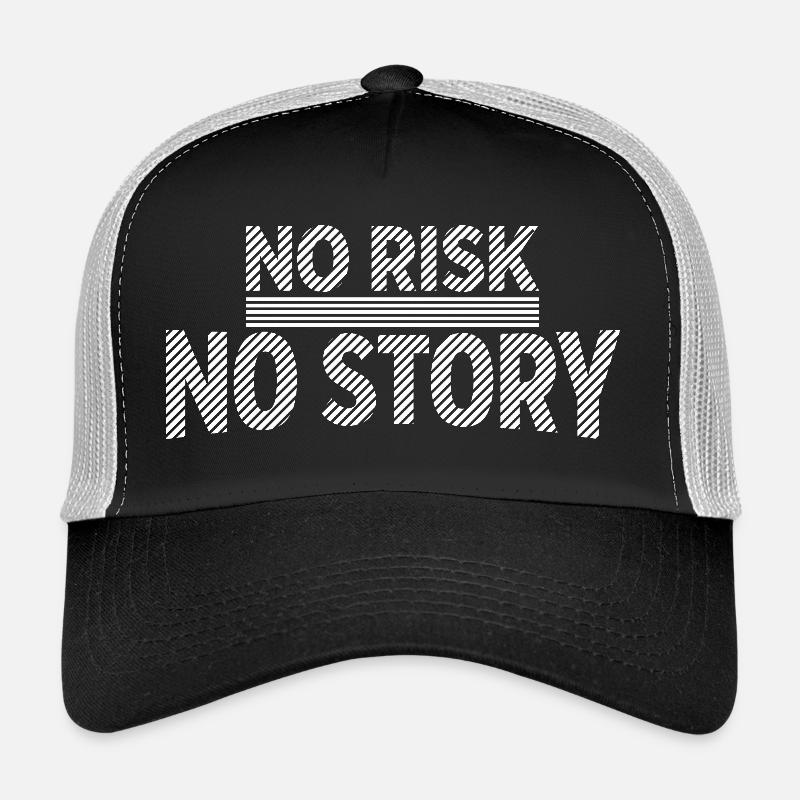 AUCUN RISQUE SANS HISTOIRE Déclaration d’aventure Casquette trucker 