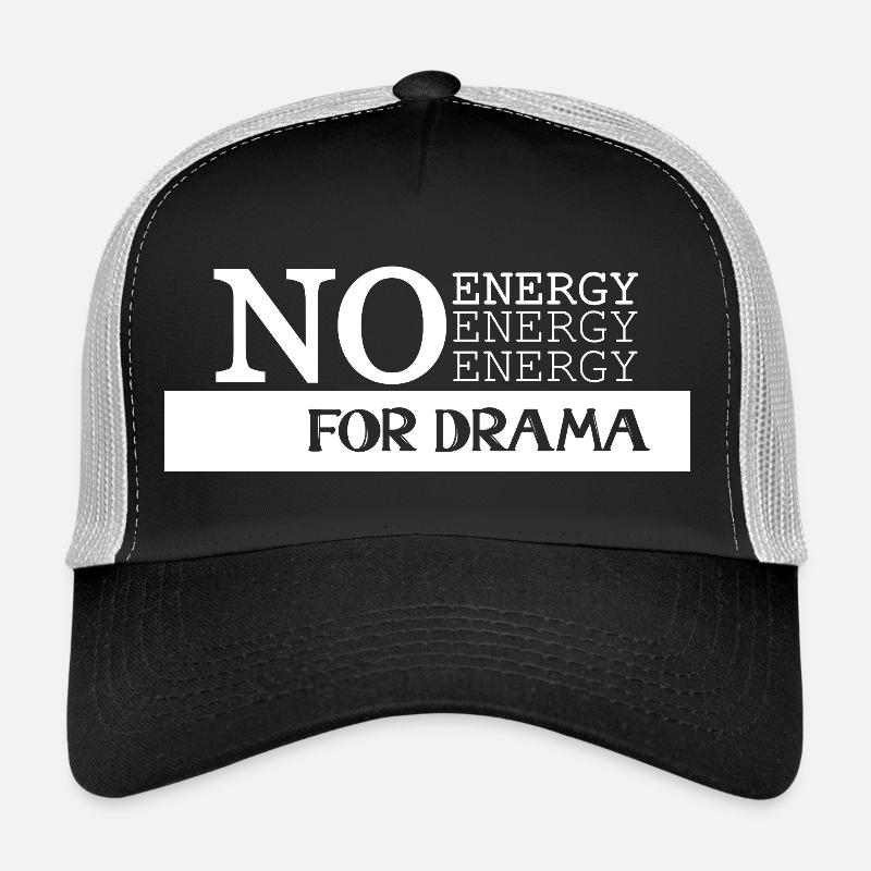 Zero Energy No Drama Trucker Cap