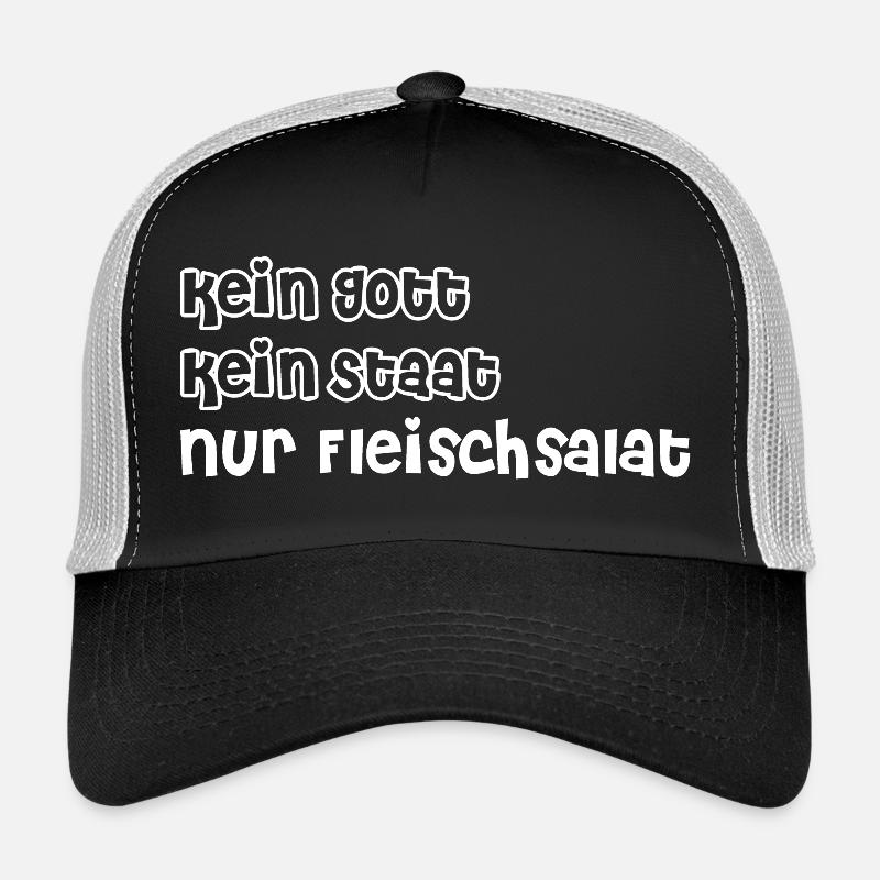 kein Gott, kein Staat, nur Fleischsalat Trucker Cap
