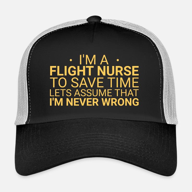 Flight Nurse Never Wrong Air Rescue Trucker Cap