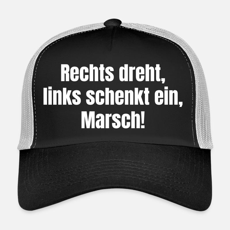 Turn right, pour left, march! Trucker Cap