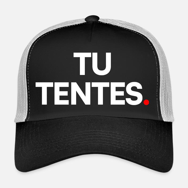 Tu tentes Casquette trucker 