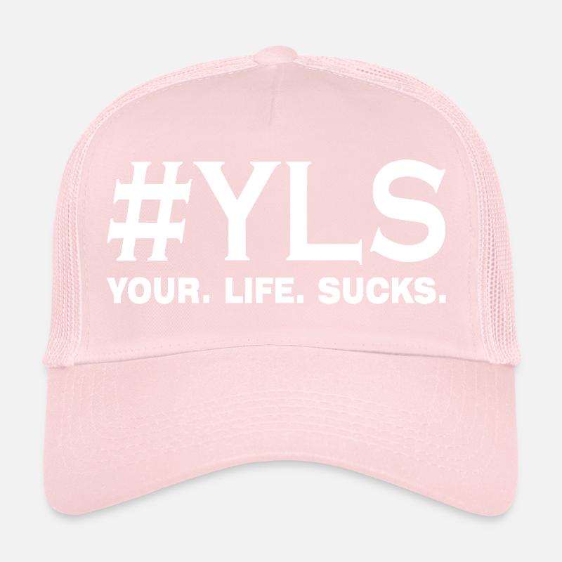 ta vie suce la déclaration Casquette trucker 
