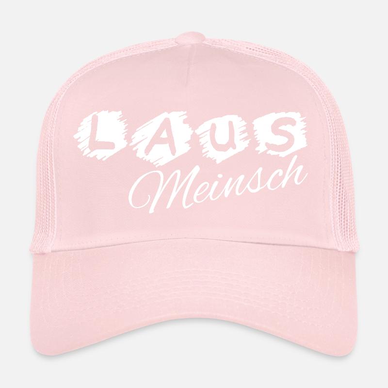 Lausmeinsch - Lausmädl - fille effrontée, dialecte Casquette trucker 