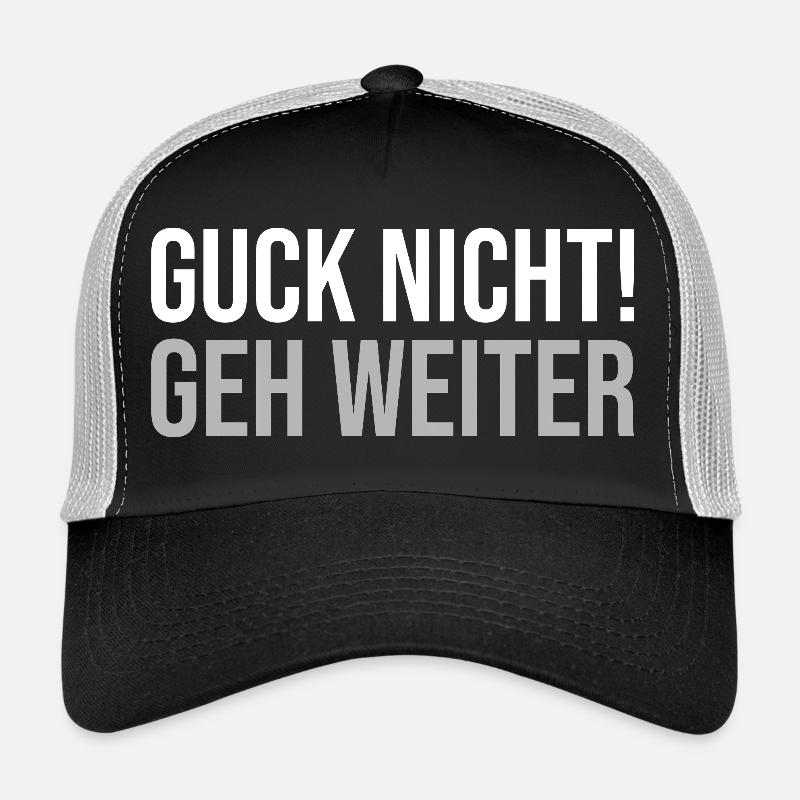 Don't look, go on Trucker Cap