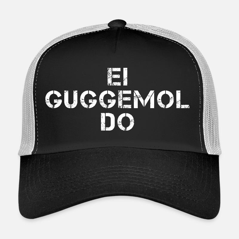 EI GUGGEMOL DO Hessisch Spruch Hessen  - Trucker Cap - Schwarz/Steingrau