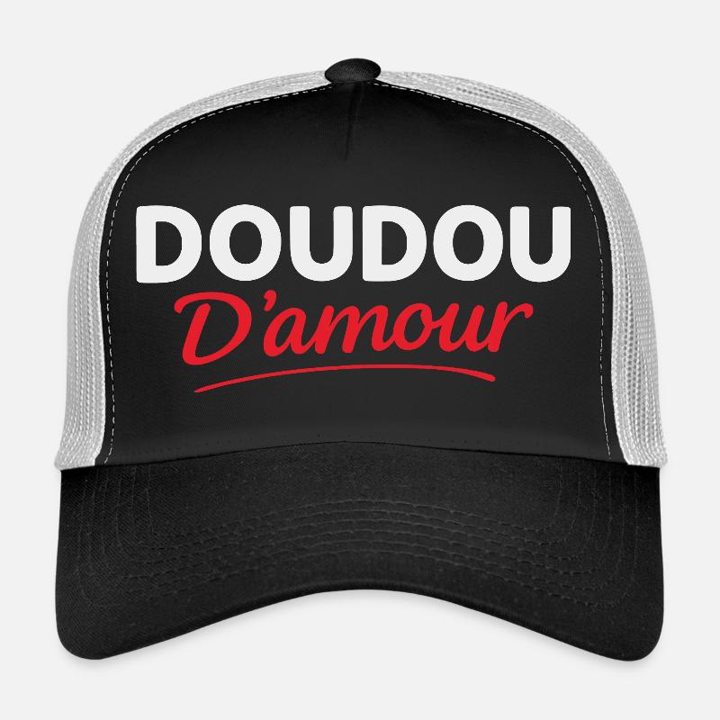 Doudou d’amour message affectueux idée cadeau coup Casquette trucker 
