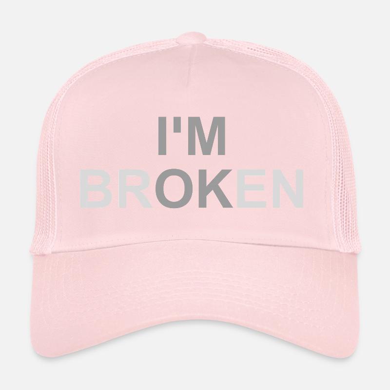 Mentally Broken Trucker Cap