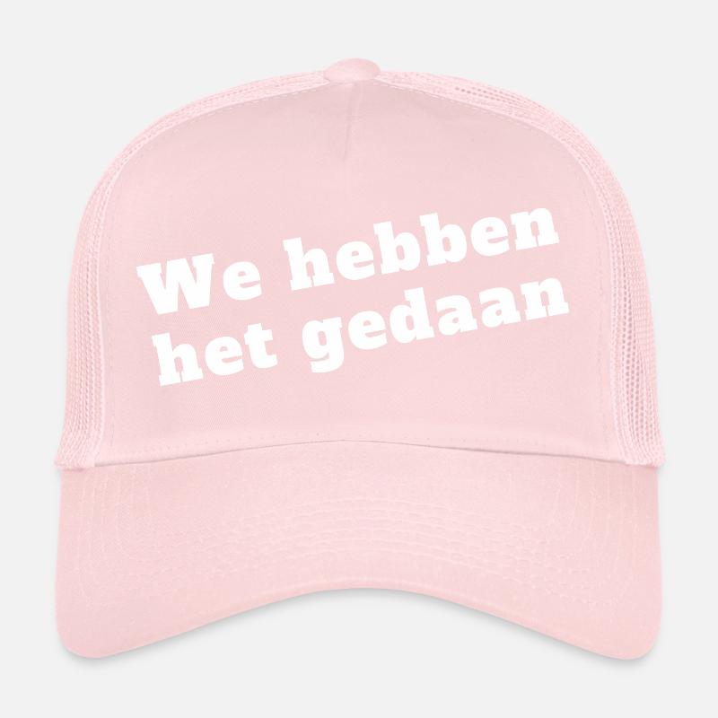 We did it Trucker Cap