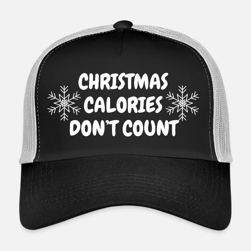 Weihnachtskalorien zählen nicht Shirt Trucker Cap