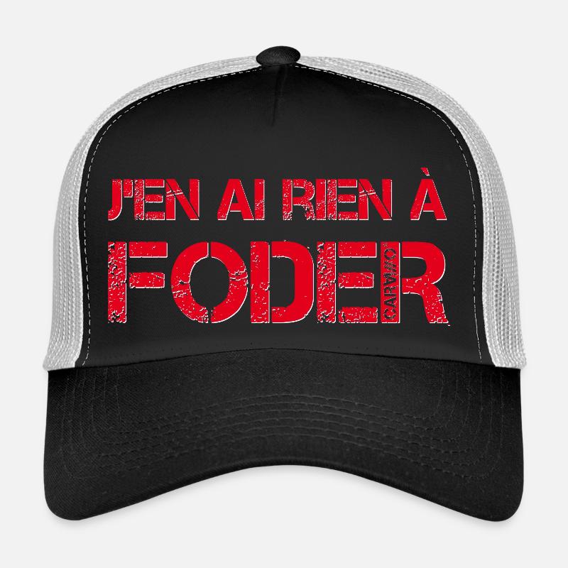 J'en ai rien a foder Casquette trucker 