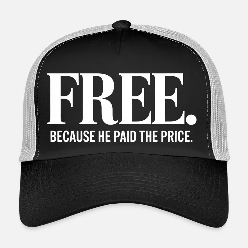 Libre parce qu’il a payé le prix chrétien Casquette trucker 