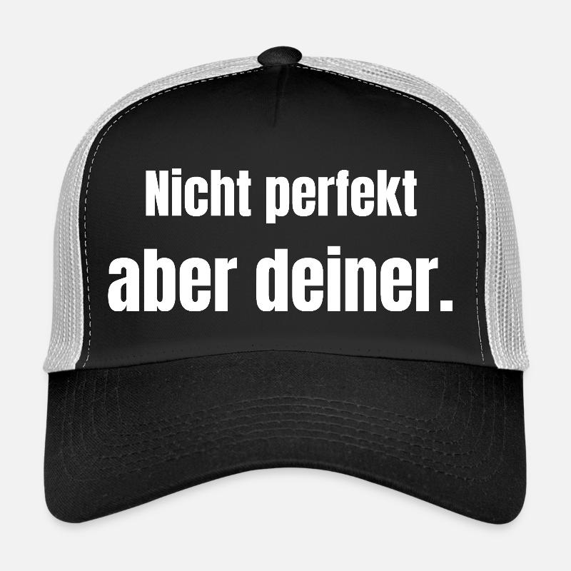 Nicht perfekt – aber deiner. Trucker Cap