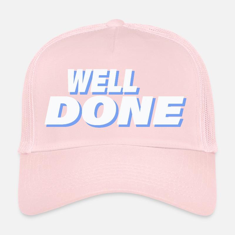 WELL DONE Trucker Cap