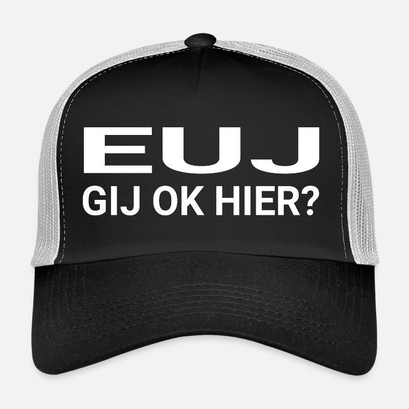 EUJ you ok here - Trucker Cap - black/stone grey