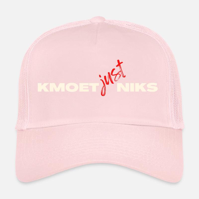 Kmoet just nothing, Dialecte anversois Chemises Casquette trucker 