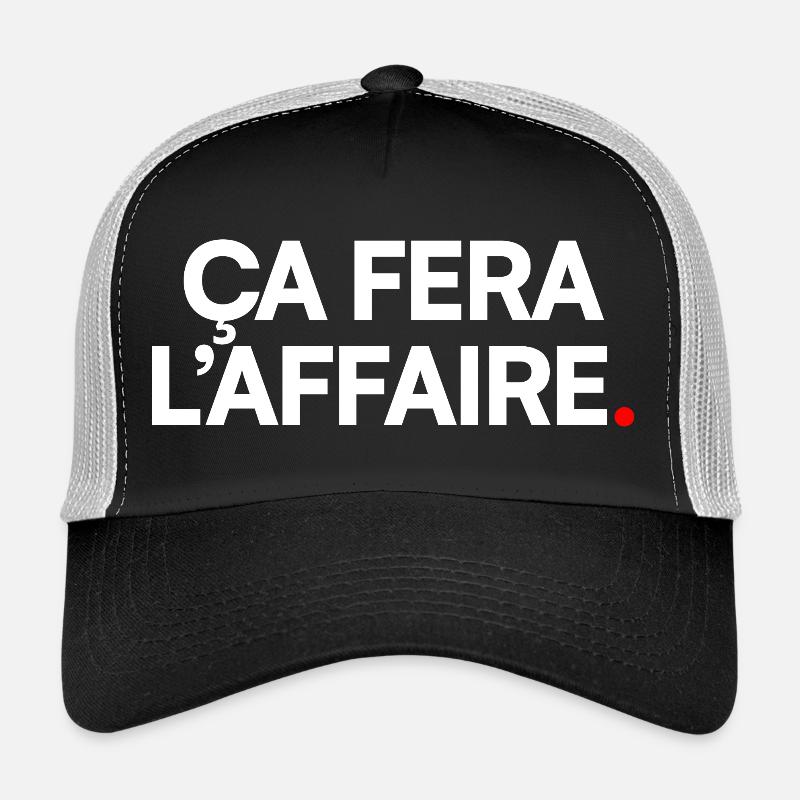 Ça fera l’affaire Casquette trucker 