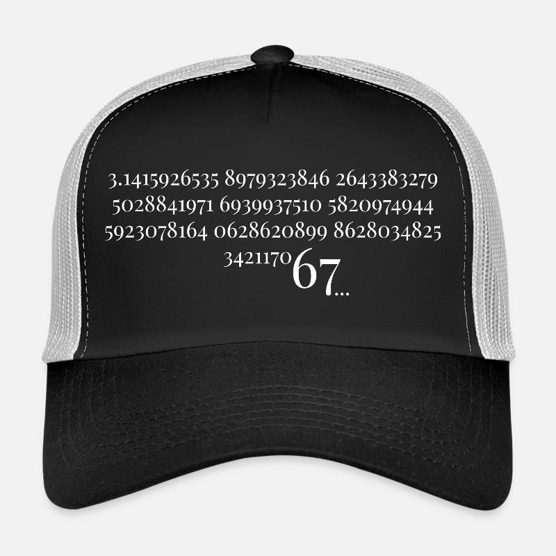 67 in Pi - Sixty Seven Number 67 Meme Pi Day Six S Trucker Cap