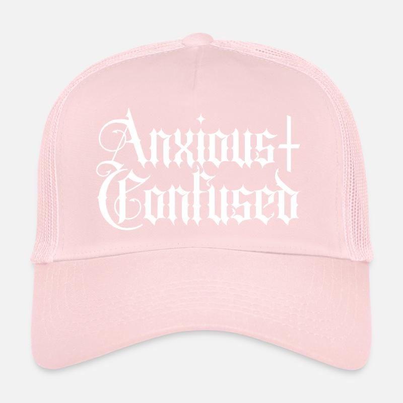 Anxious & Confused Trucker Cap