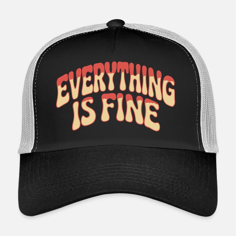 IS FINE Trucker Cap