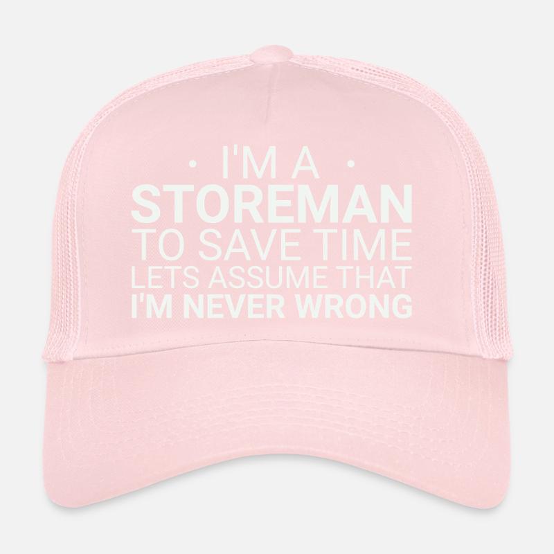 Storeman Never Wrong Trucker Cap
