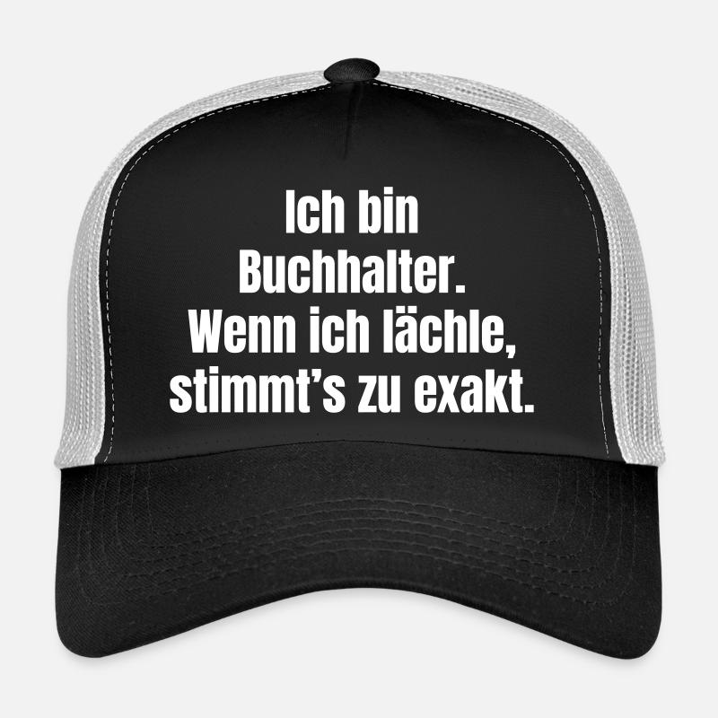 Ich bin Buchhalter - Lachen bestätigt - Trucker Cap - Schwarz/Steingrau