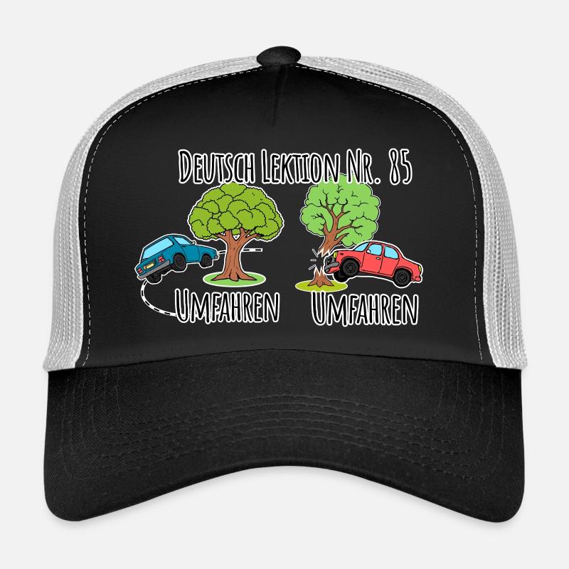 Deutsch Lektion - Baum umfahren vs. Baum umfahren! Trucker Cap