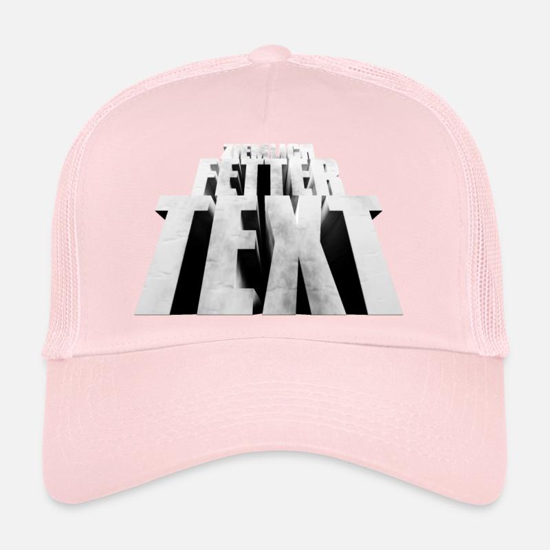 Pretty bold text Trucker Cap