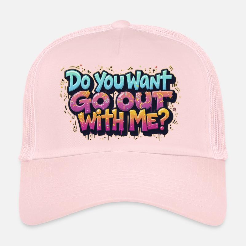 Veux-tu sortir avec moi Casquette trucker 