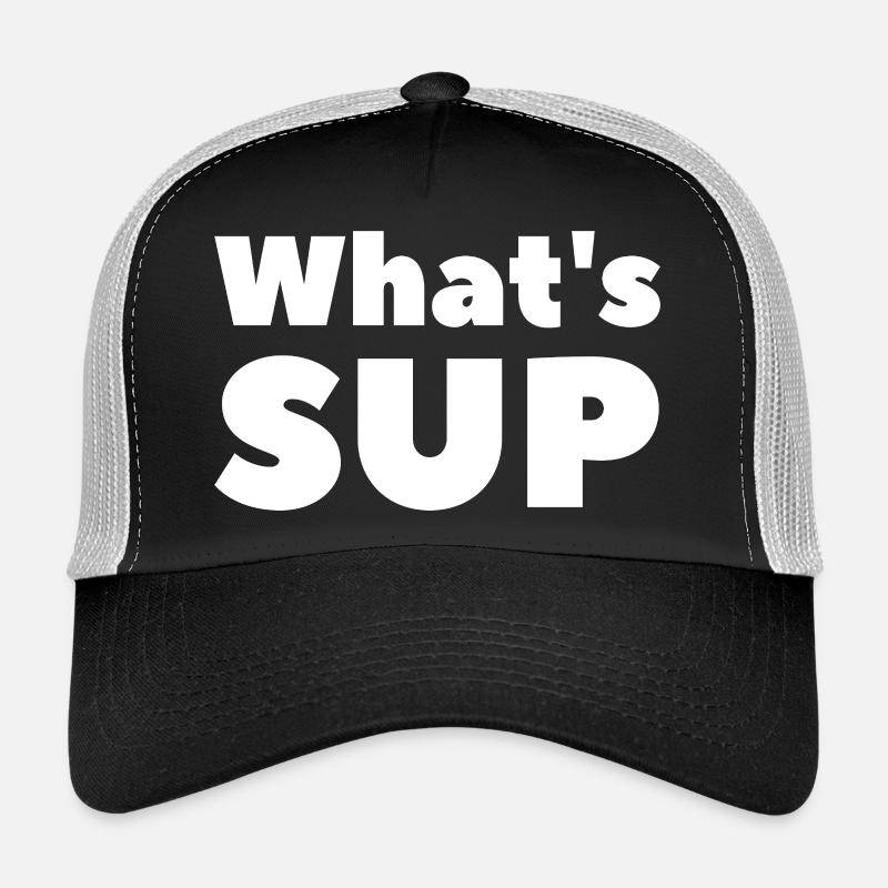 C’est quoi le jeu de mots SUP Stand Up Paddling Casquette trucker 