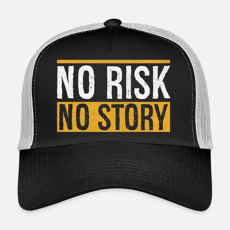 Pas de risque, pas d’histoire Casquette trucker 