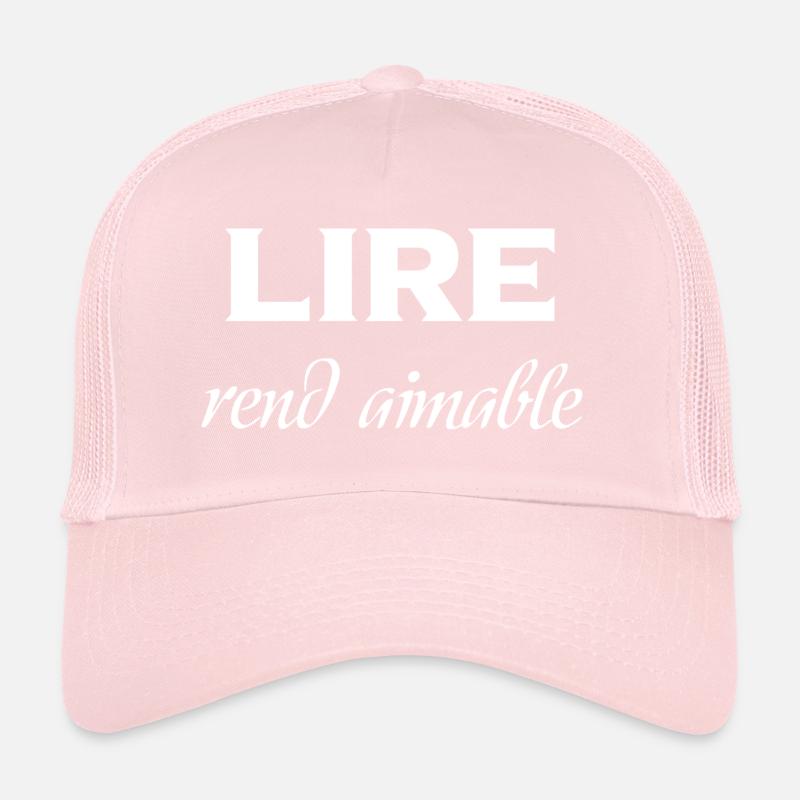 lire rend aimable2 Casquette trucker 