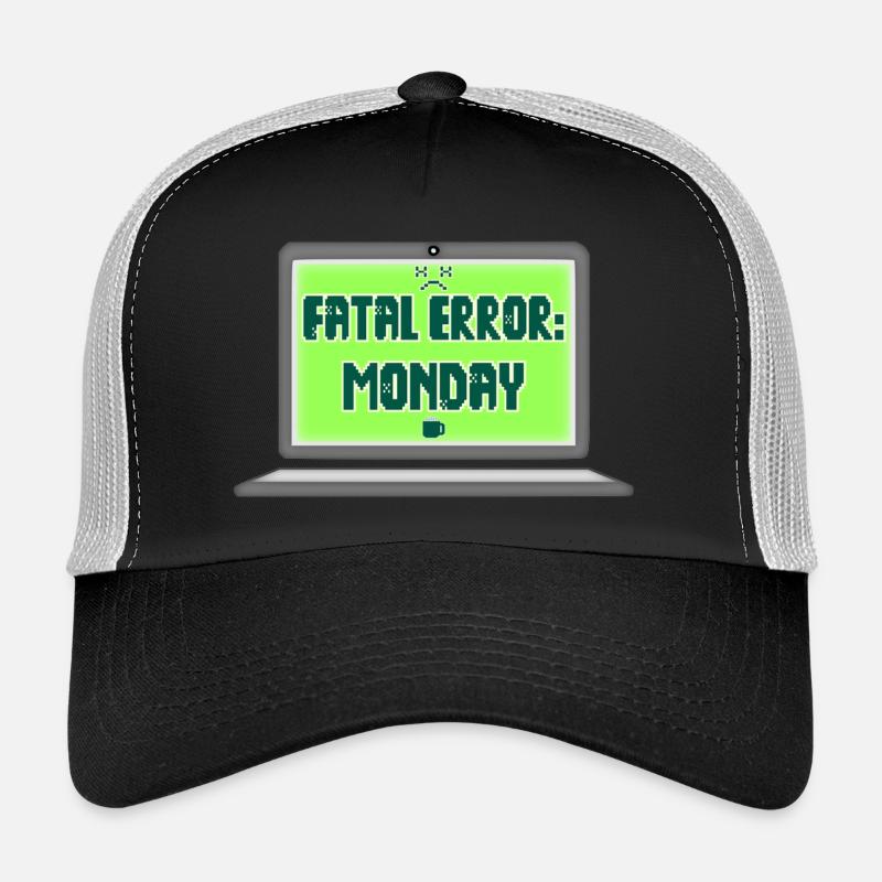 Fatal Error I Hate Mondays Geek Tech Sarcastic - Trucker Cap - black/stone grey