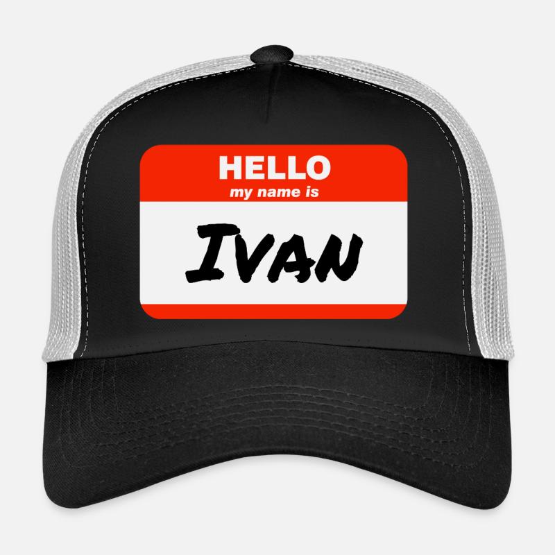 Hello My Name Is Ivan Etikett Namensschild Trucker Cap