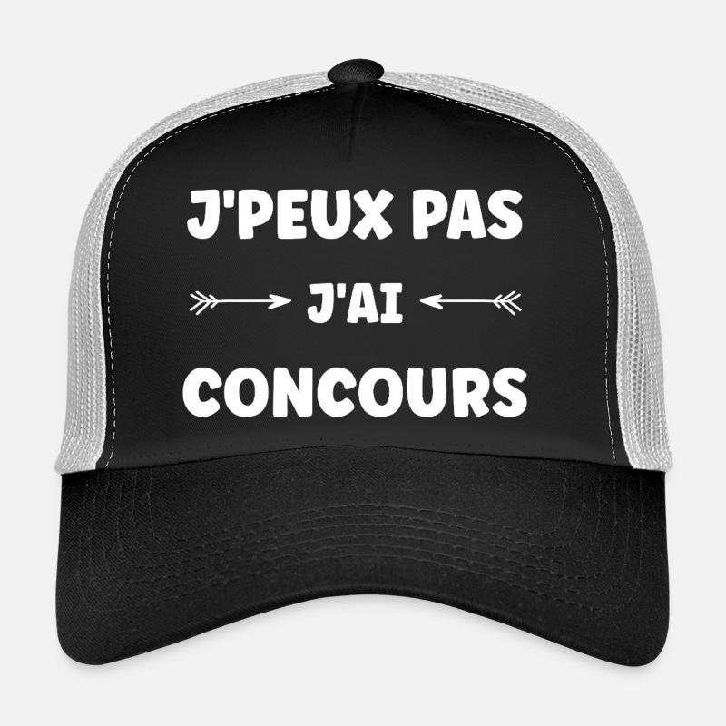 J'peux pas j'ai concours Casquette trucker 