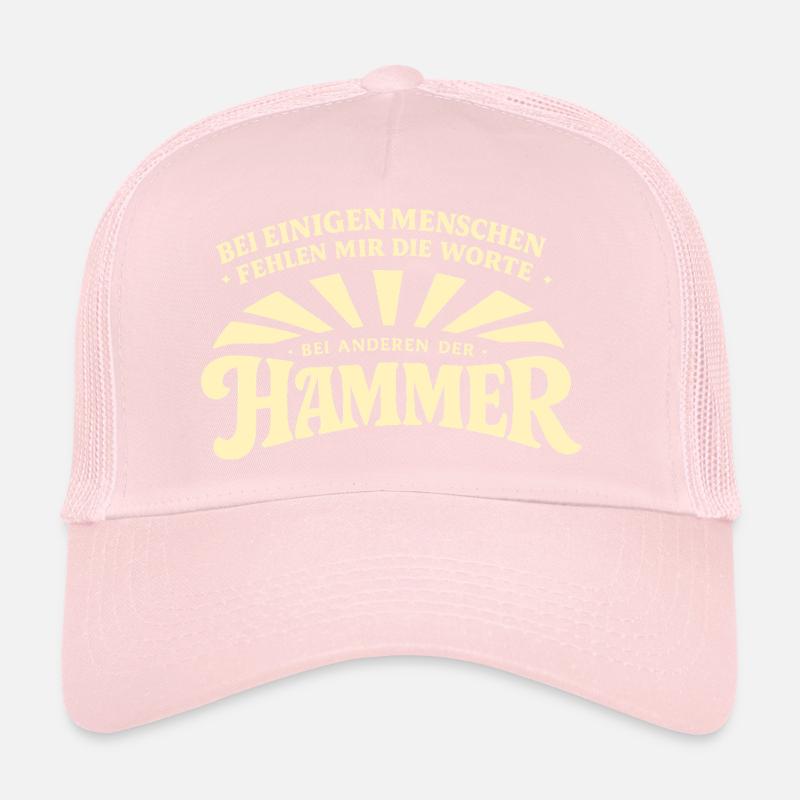 Bei_manchen_menschen_fehlt_mir_der_Hammer Casquette trucker 