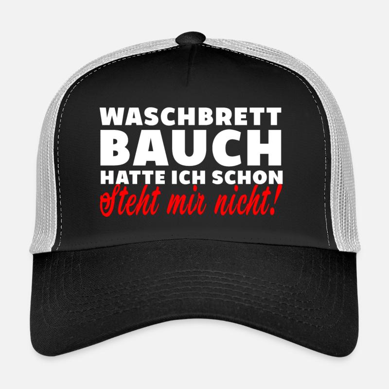Waschbrettbauch steht mir nicht spruch lustig dick - Trucker Cap - Schwarz/Steingrau