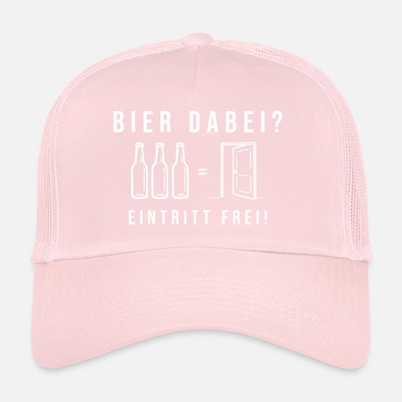 Bier dabei Eintritt frei Trucker Cap