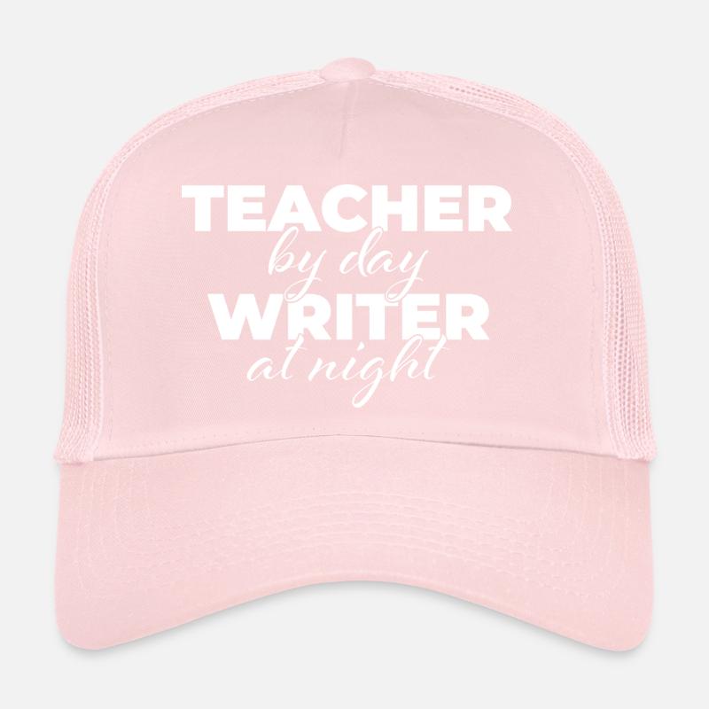 Enseignant le jour, écrivain la nuit Casquette trucker 