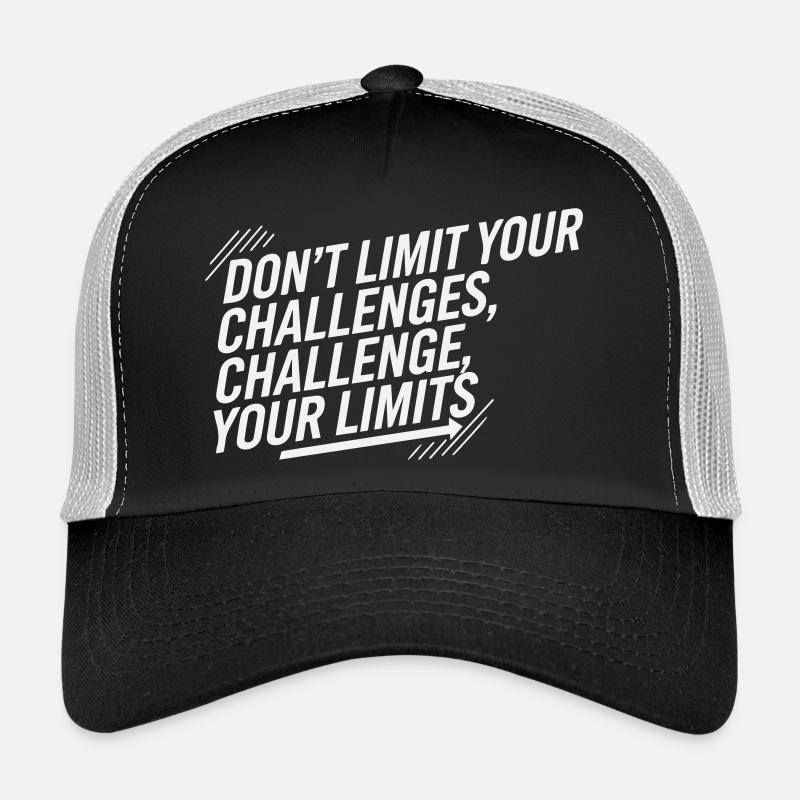 Don't Limit Your Challenges - Sports White Trucker Cap
