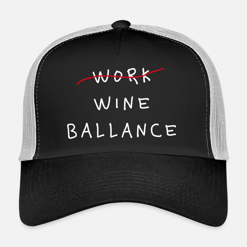 Travail Wine Ballance Déclaration drôle en disant Casquette trucker 